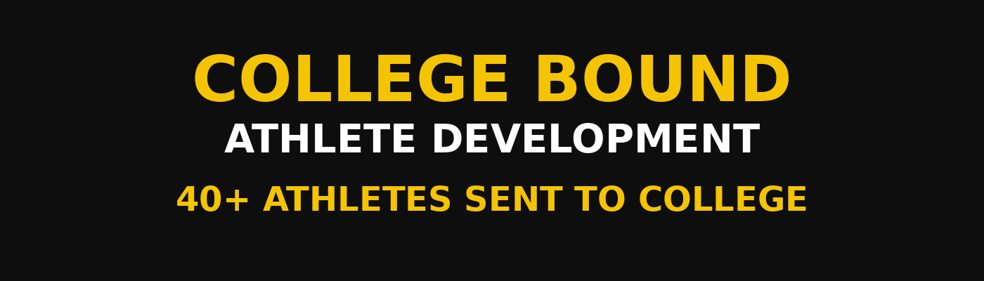 College bound athlete development